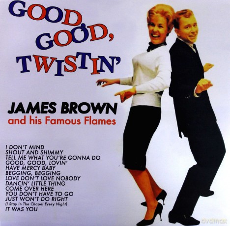 James Brown: Good Good Twistin [Winyl]