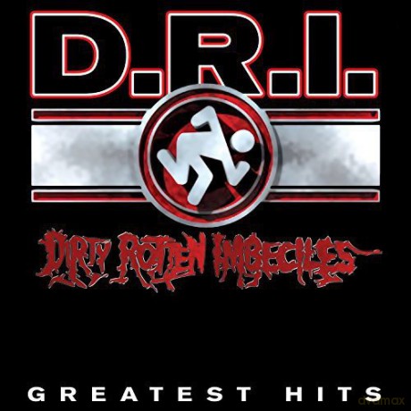 D.R.I.: Greatest Hits [Winyl]