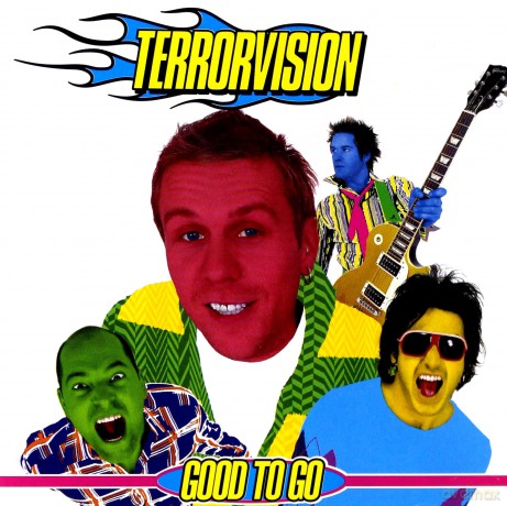 Terrorvision: Good To Go [CD]