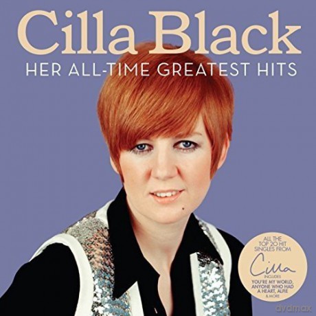 Cilla Black: Her All-Time Greatest Hits [CD]