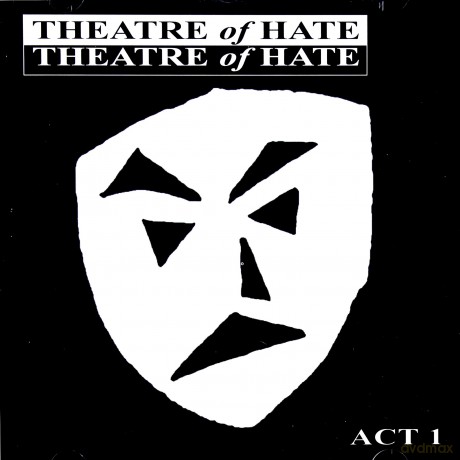 Theatre Of Hate: Act 1 [2CD]