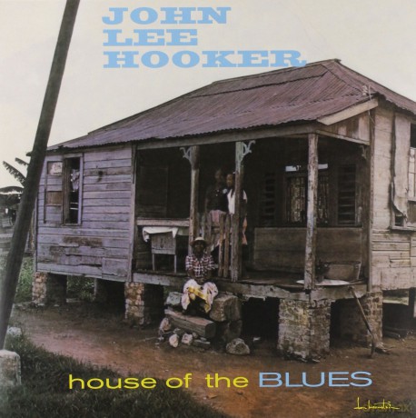 John Lee Hooker: House Of The Blues [Winyl]