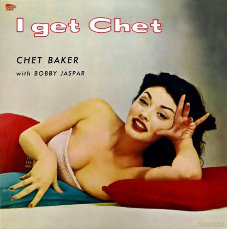 Chet Baker: I Get Chet + 1 Bonus Track [Winyl]
