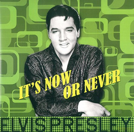 Elvis Presley: ItS Now Or Never [Winyl]