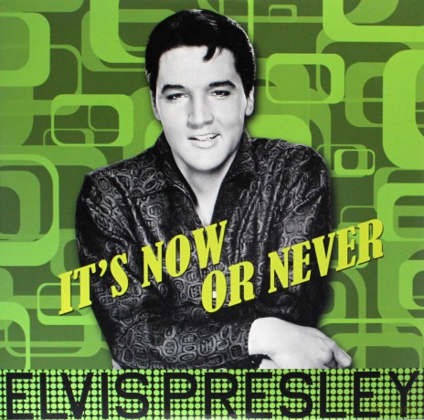 Elvis Presley: ItS Now Or Never [Winyl]