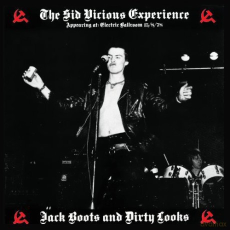 Sid Vicious Experience: Jack Boots And Dirty Looks [Winyl]
