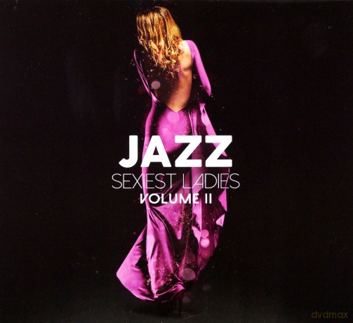 Jazz Sexiest Ladies Volume II [3CD]