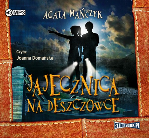 Jajecznica na deszczówce - Agata Mańczyk [AUDIOBOOK]