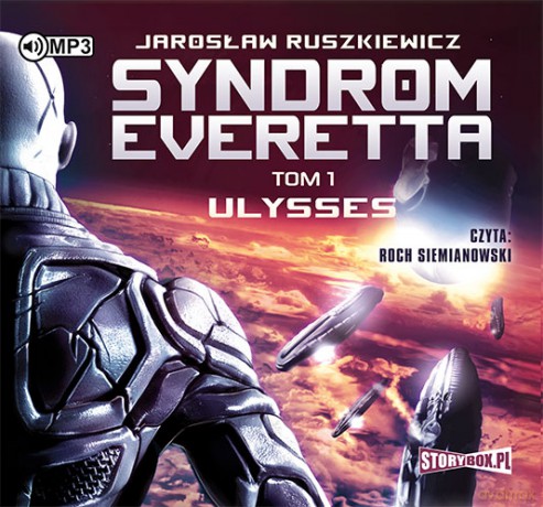 Syndrom Everetta (Tom 1) Ulysses - Jarosław Ruszkiewicz [AUDIOBOOK]