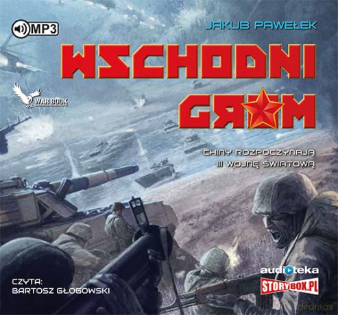 Wschodni grom - Jakub Pawełek [AUDIOBOOK]