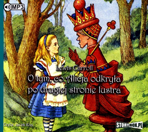 O tym co Alicja odkryła po drugiej stronie lustra - Lewis Carroll [AUDIOBOOK]