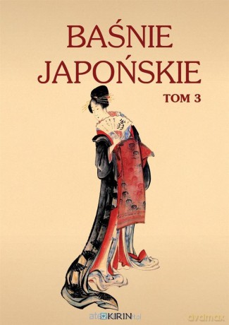 Baśnie japońskie (Tom 3) [KSIĄŻKA]