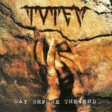Totem: Day Before The End [CD]