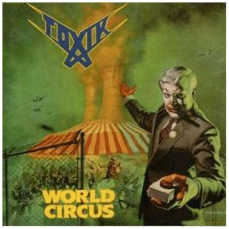 Toxik: World Circus + Bonusy (Reedycja) (digipack) [CD]