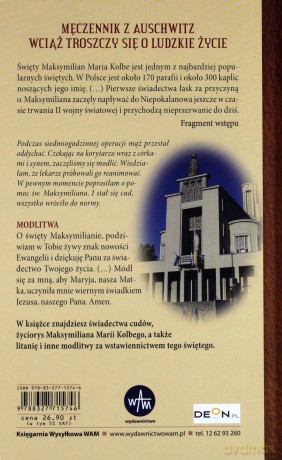 Cuda świętego Maksymiliana Marii Kolbego - Katarzyna Pytlarz [KSIĄŻKA]