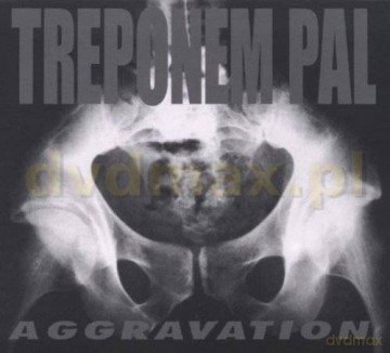 Treponem Pal: Aggravation (Remastered + Bonus Tracks) (digipack) [CD]