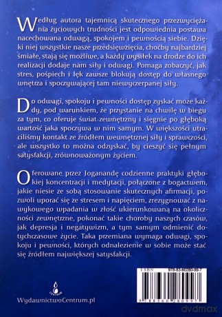 Jak zdobyć odwagę, spokój i pewność siebie - Paramhansa Jogananda [KSIĄŻKA]