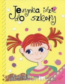 Jeżynka idzie do szkoły - Piotr Rowicki [KSIĄŻKA]