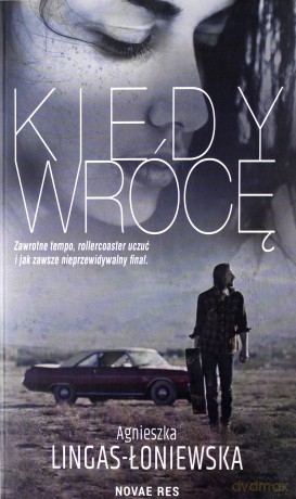 Kiedy wrócę - Agnieszka Lingas-Łoniewska [KSIĄŻKA]
