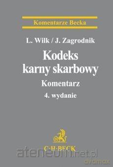 Kodeks karny skarbowy. Komentarz [KSIĄŻKA]