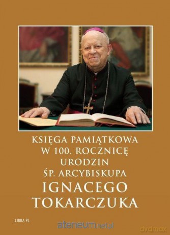 Księga Pamiątkowa w 100. rocznicę urodzin [KSIĄŻKA]