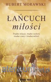 Łańcuch miłości - Hubert Morawski [KSIĄŻKA]