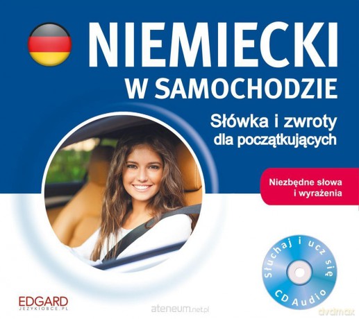Niemiecki w samochodzie. Słówka i zwroty [KSIĄŻKA]