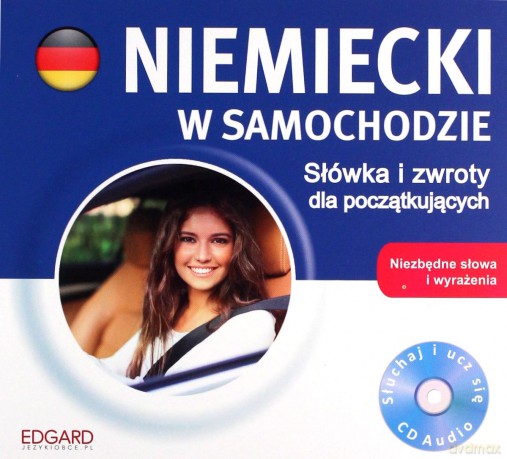 Niemiecki w samochodzie. Słówka i zwroty [KSIĄŻKA]