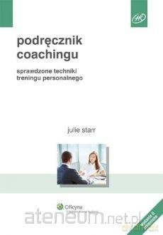 Podręcznik coachingu - Julie Starr [KSIĄŻKA]