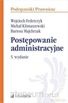 Postępowanie administracyjne [KSIĄŻKA]