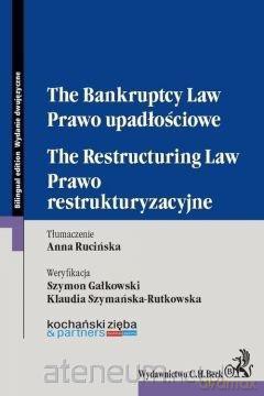Prawo upadłościowe. Prawo restrukturyzacyjne [KSIĄŻKA]