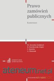 Prawo zamówień publicznych. Komentarz [KSIĄŻKA]