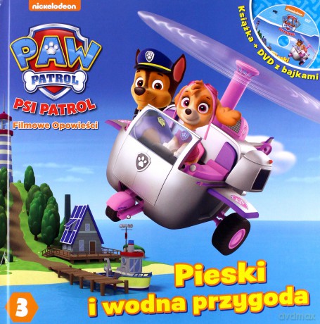 Psi Patrol. 3 Pieski i wodna przygoda [KSIĄŻKA]