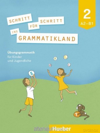 Schritt fr Schritt ins Grammatikland 2 A2/B1 [KSIĄŻKA]