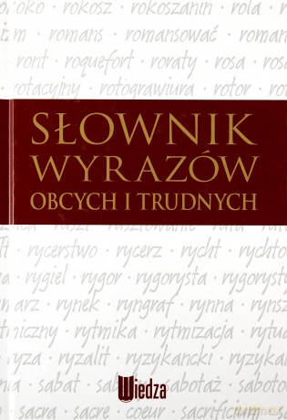 Słownik wyrazów obcych i trudnych [KSIĄŻKA]