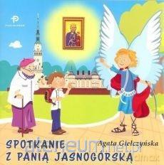 Spotkanie z Panią Jasnogórską - Agata Giełczyńska [KSIĄŻKA]