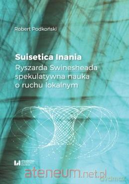 Suisetica Inania - Robert Podkoński [KSIĄŻKA]