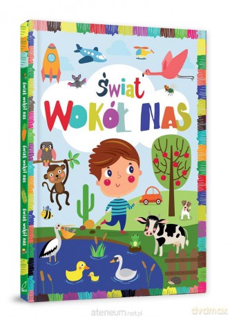 Świat wokół nas [KSIĄŻKA]