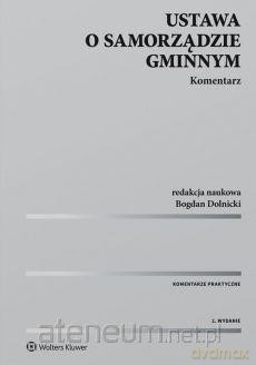 Ustawa o samorządzie gminnym. Komentarz [KSIĄŻKA]