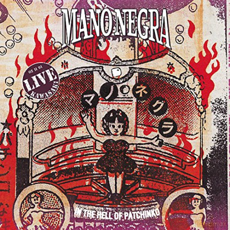 Mano Negra: In The Hell Of Patchinko [CD]