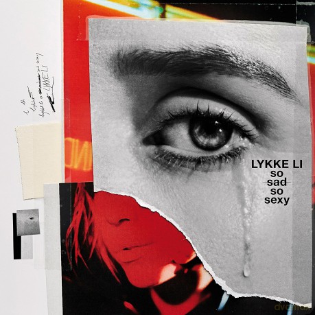 Lykke Li: so sad so sexy [CD]
