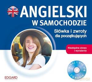 Angielski w samochodzie. Słówka i zwroty dla początkujących - Anna Nakonieczna-Wiącek [AUDIOBOOK]