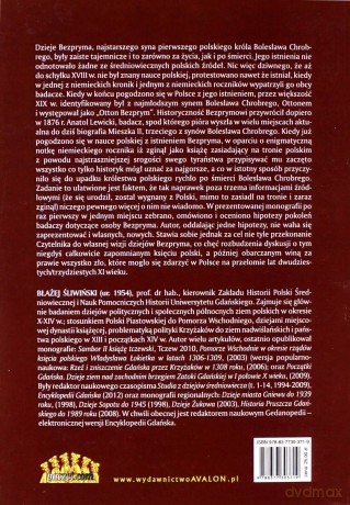 Bezprym pierworodny syn pierwszego króla Polski (986 - zima/wiosna 1032) - Błażej Śliwiński [KSIĄŻKA]
