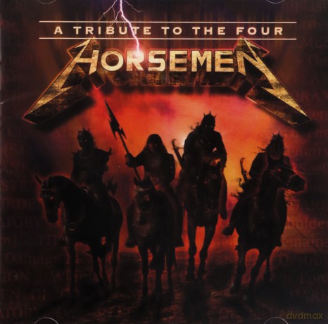 A Tribute To The Four Horsemen (Metallica) [CD]