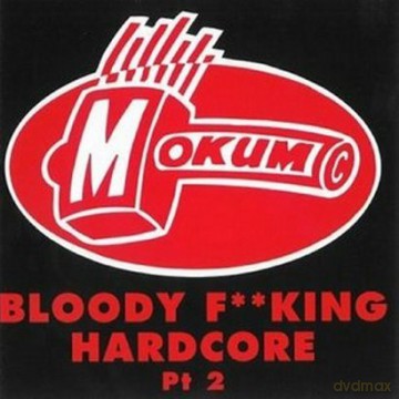 Bloody F**King Hardcore-Pt2 [CD]