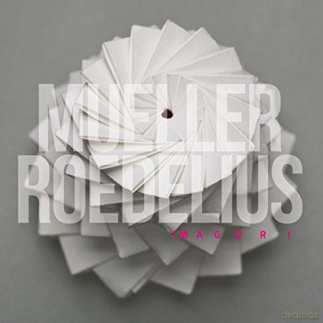 Mueller Roedelius: Imagori (digipack) [CD]