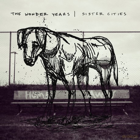 The Wonder Years: Sister Cities (digipack) [CD]