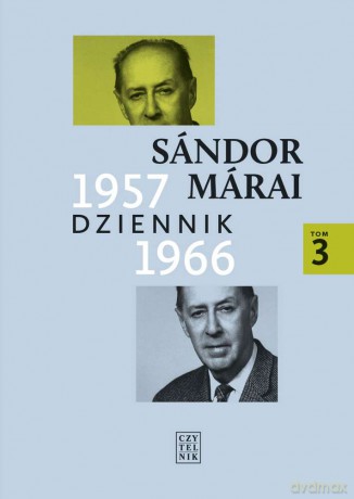 Dziennik 1957-1966 (Tom 3) - Sandor Marai [KSIĄŻKA]