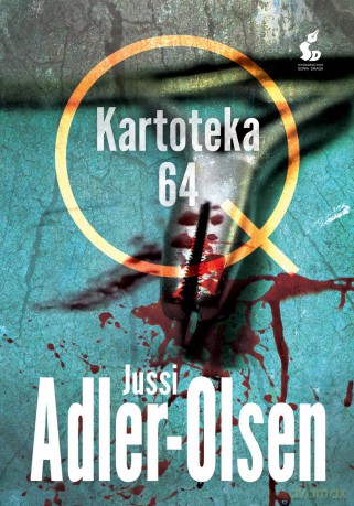 Kartoteka 64. Departament Q (Tom 4) - Jussi Adler-Olsen [KSIĄŻKA]