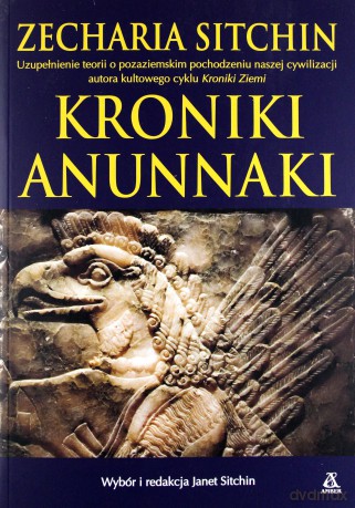 Kroniki Anunnaki - Zecharia Sitchin [KSIĄŻKA]